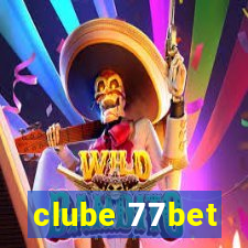 clube 77bet